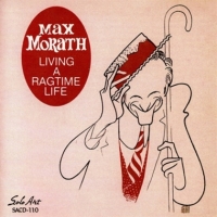 Morath, Max Living A Ragtime Life Max Morath Pi