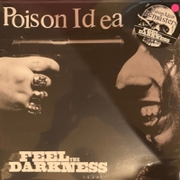 Poison Idea Feel The Darkness
