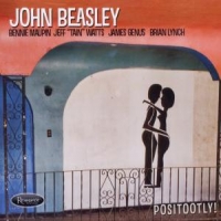 Beasley, John Positootly!