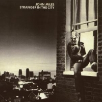 Miles, John Stranger In The City