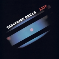 Tangerine Dream Exit