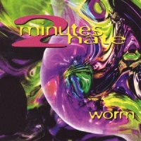 Two Minutes Hate Worm