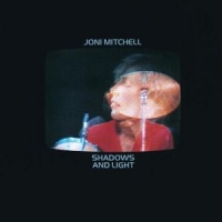 Mitchell, Joni Shadows & Light