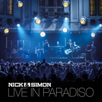 Nick & Simon Live In Paradiso