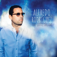 Rodriguez, Alfredo Little Dream