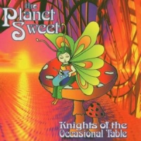Knights Of The Occasional Planet Sweet