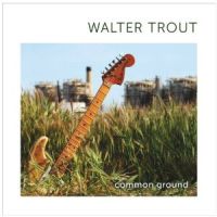 Trout, Walter Common Ground