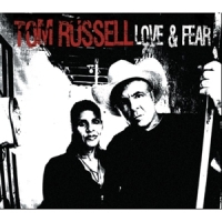 Russell, Tom Love & Fear