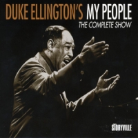 Ellington, Duke My People - The Complete Show