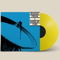 Magyar Posse Kings Of Time -coloured-
