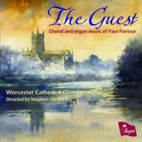 Worcester Cathedral Choir Choral And Organ Music Of Paul Paviour