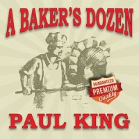 King, Paul A Baker's Dozen