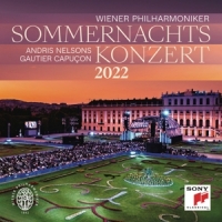 Nelsons, Andris & Wiener Philharmoniker Sommernachtskonzert 2022 / Summer Night Concert 2022