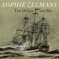 Zelmani, Sophie The Ocean And Me -coloured-