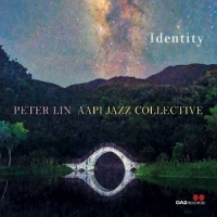 Peter Lin & Aapi Jazz Collective Identity