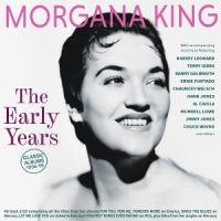 King, Morgana The Early Years - Classic Albums 1956-59
