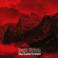Lone Crows Dark Clouds