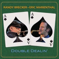 Brecker, Randy Double Dealin'