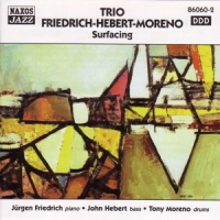 Moreno, Friedrich H.-trio Surfacing