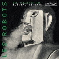 Robots, Les Elektro Returns