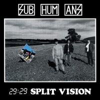 Subhumans (uk) 29 29 Split Vision (black)