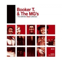 Booker T. & The M.g.'s Definitive Soul Collection