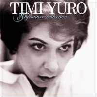 Yuro, Timi Signature Collection