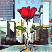 Rose Royce Stronger Than Ever