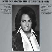 Diamond, Neil His 12 Greatest Hits
