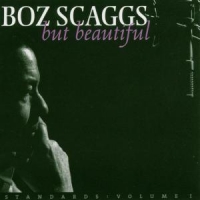 Scaggs, Boz But Beautiful Standards 1
