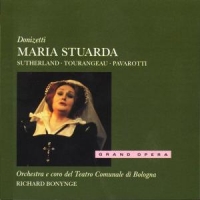 Joan Sutherland, Huguette Tourangea Donizetti  Maria Stuarda