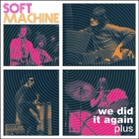 Soft Machine We Did It Again