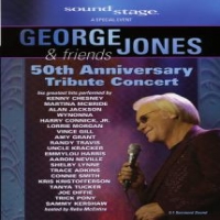 Jones, George George Jones & Friends: 50th Anniversary Tribute Concer