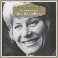 Shirley Collins & The Albion C An Introduction To..