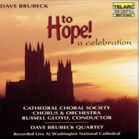 Brubeck, Dave Quartet, The To Hope-a Celebration
