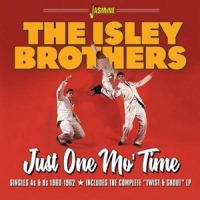 Isley Brothers Just One Mo' Time