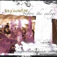 Boysetsfire Before The Eulogy