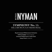 Nyman, Michael Symphony No. 11 Hillsborough Memori