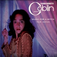 Claudio Simonetti's Goblin Music For A Witch