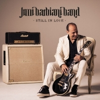 Jimi Barbiani Band Still In Love