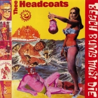 Headcoats, Thee Beached Earls