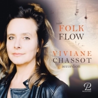 Chassot, Viviane Folk Flow - Works For Accordion