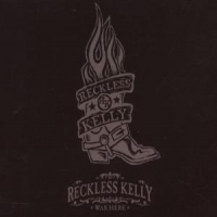 Reckless Kelly Was Here -2cd + Dvd-