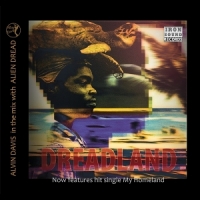 Davis, Alvin -& Alien Dread- Dreadland (revisited)