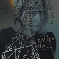 Hall, Emily Folie A Deux