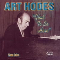 Hodes, Art Glad To Be Here