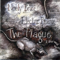 Electric Phoenix Neely Bruce  The Plague