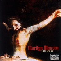 Marilyn Manson Holy Wood (in The Shadow Of The Val