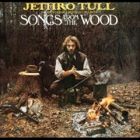 Jethro Tull Songs From The Wood + 2