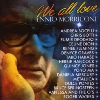 Morricone, Ennio We All Love Ennio Morricone